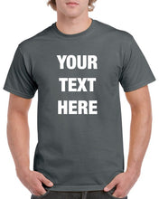 Load image into Gallery viewer, Custom Personalized T-Shirt Design Your Own Print Text or Image
